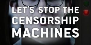 #censorshipMachine
